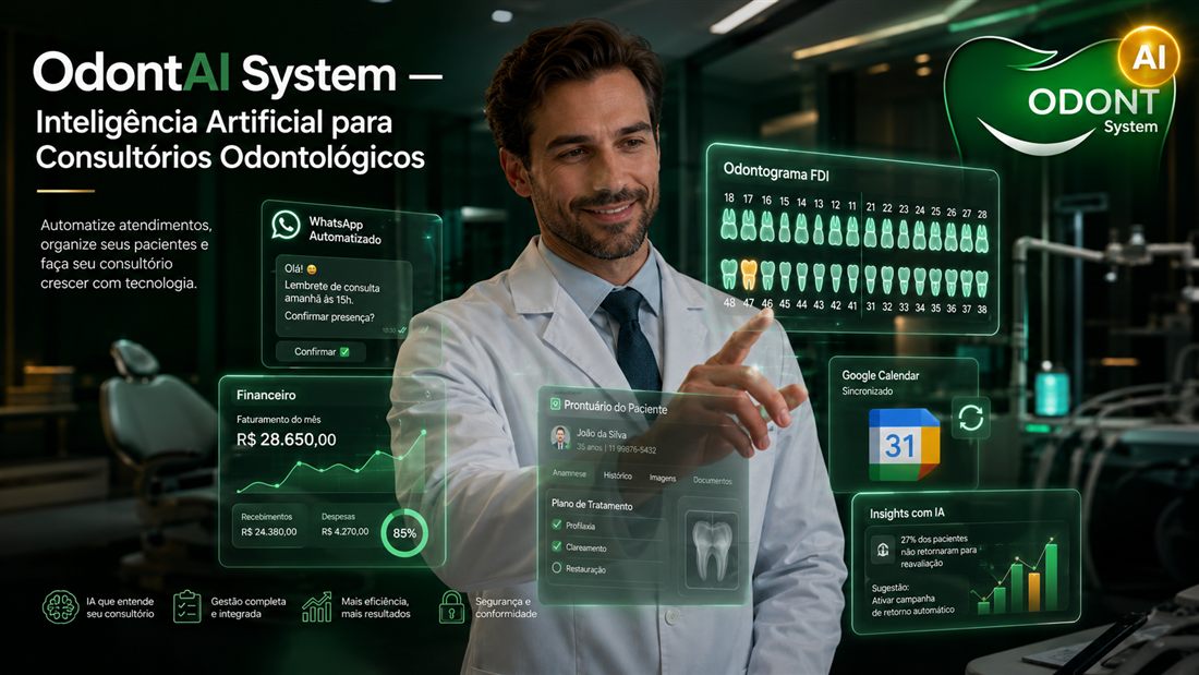 OdontAI System — WhatsApp, agenda e financeiro integrados